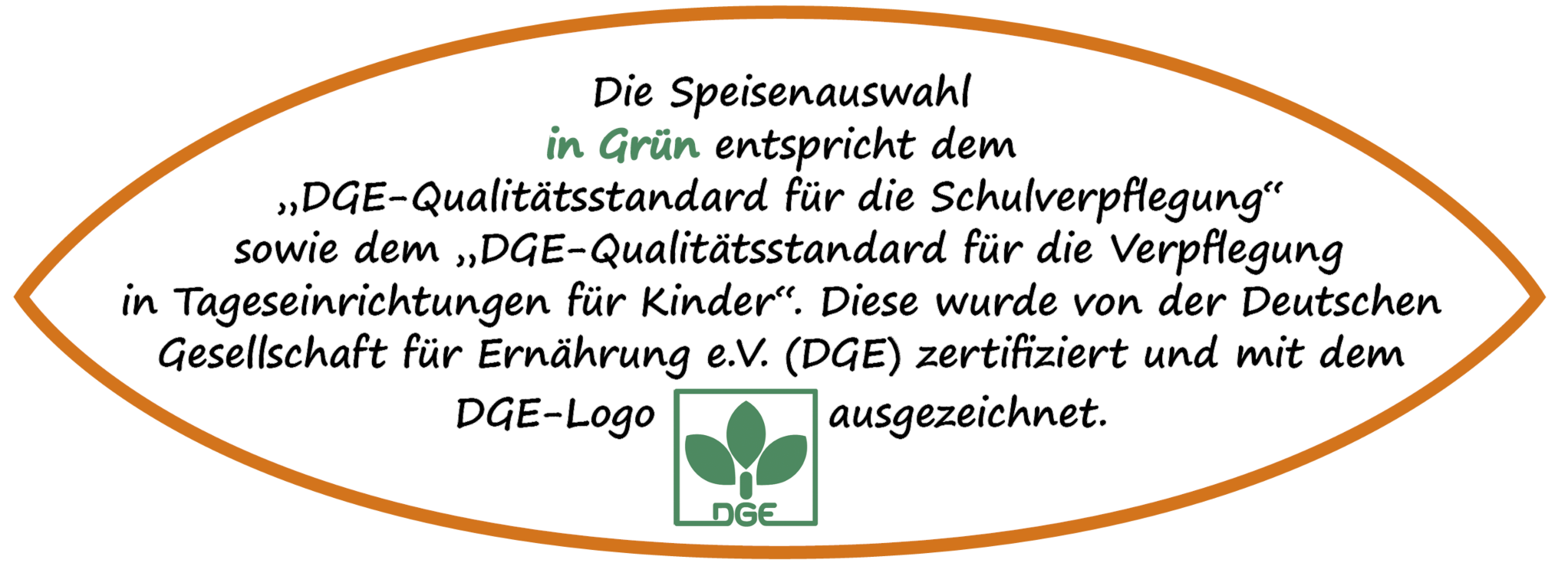 Die grüne Menülinie in den Menüplänen von El Tucano wurde von der DGE(Deutsche Gesellschaft für Ernährung) zertifiziert.