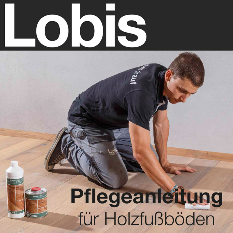 Lobis - Pflegeanleitung für Holzfußboden